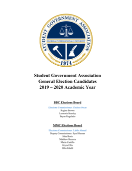 Student Government Association General Election Candidates 2019 – 2020 Academic Year