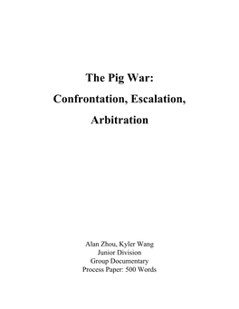 The Pig War: Confrontation, Escalation, Arbitration