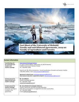 Fact Sheet of the University of Helsinki Faculty and Unit Bilateral Agreements, 2019-20 Faculty of Agriculture and Forestry