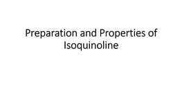 Preparation and Properties of Quinoline