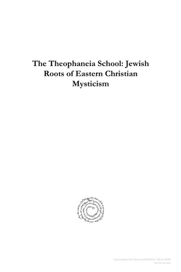 The Theophaneia School: Jewish Roots of Eastern Christian Mysticism