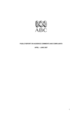 Audience Comments and Complaints Report Apr-Jun 2007