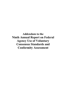 Addendum to the Ninth Annual Report on Federal Agency Use Of