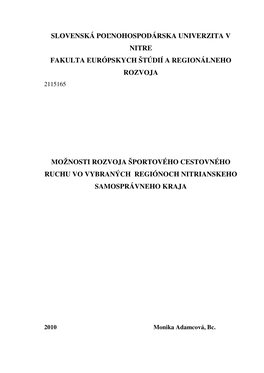 Možnosti Rozvoja Športového Cestovného Ruchu Vo Vybraných Regiónoch Nitrianskeho Samosprávneho Kraja