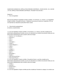 Cahier Des Charges De L'appellation D'origine Contrôlée « Vin De Savoie » Ou « Savoie » Et De L'appellation D'origine Contrôlée « Roussette De Savoie »