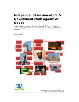 Independent Assessment of U.S. Government Efforts Against Al- Qaeda Julia Mcquaid, Jonathan Schroden, Pamela G
