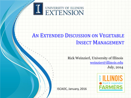 An Extended Discussion on Vegetable Insect Management