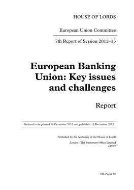 European Banking Union: Key Issues and Challenges