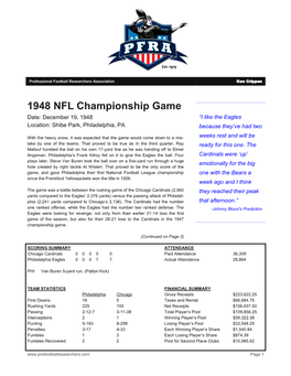 1948 NFL Championship Game Date: December 19, 1948 “I Like the Eagles Location: Shibe Park, Philadelphia, PA Because They’Ve Had Two