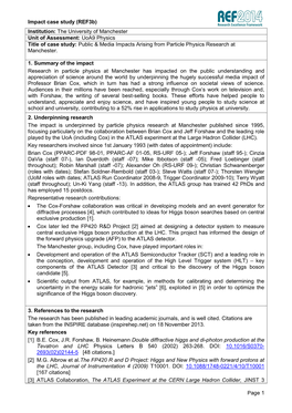 Uoa9 Physics Title of Case Study: Public & Media Impacts Arising from Particle Physics Research at Manchester