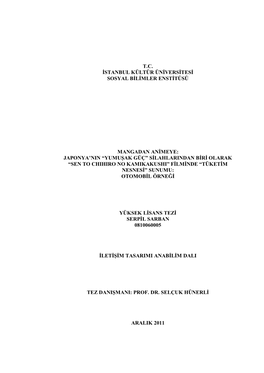 T.C. Istanbul Kültür Üniversitesi Sosyal Bilimler Enstitüsü Mangadan Animeye: Japonya'nin “Yumuşak Güç” S