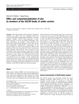 Efflux and Compartmentalization of Zinc by Members of the SLC30 Family of Solute Carriers