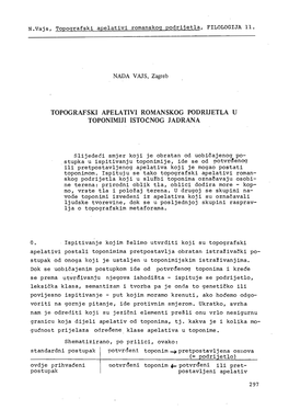 TOPOGRAFSKI APELA Tlvi ROMANSKOG PODRIJETLA U TOPONIMIJI Istoenog JADRANA