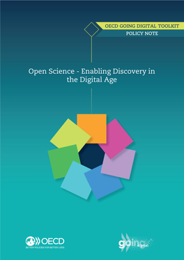 Open Science - Enabling Discovery in the Digital Age