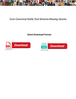 Com Canonical Notify Osd Schema Missing Ubuntu