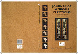 Kenya Special Issue: African Elections L of Journa October 2008 7 Number 2 Volume