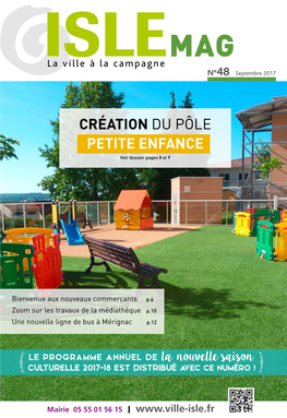 CRÉATION DU PÔLE PETITE ENFANCE Voir Dossier Pages 8 Et 9