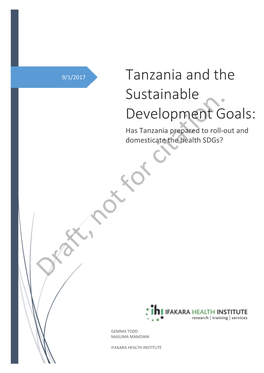 Tanzania and the Sustainable Development Goals: Has Tanzania Prepared to Roll-Out and Domesticate the Health Sdgs?