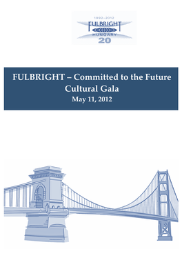 FULBRIGHT ‒ Committed to the Future Cultural Gala