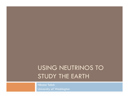 Using Neutrinos to Study the Earth