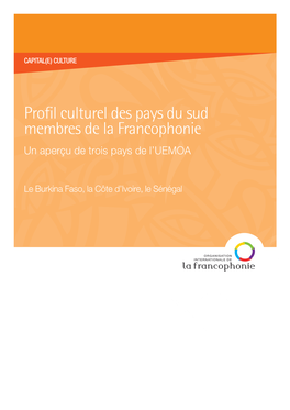 Proﬁl Culturel Des Pays Francophones Du Sud (Afrique De L'ouest)