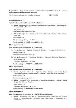 Trasy Dowozu Uczniów Do Szkół Podstawowych I Gimnazjum Nr 1 Z Terenu Gminy I Miechów W Roku Szkolnym 2014/2015