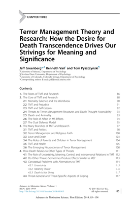 Terror Management Theory and Research: How the Desire for Death Transcendence Drives Our Strivings for Meaning and Signiﬁcance