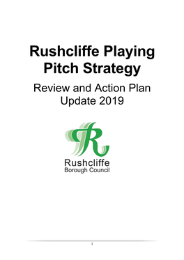 Rushcliffe Playing Pitch Strategy – Review and Action Plan Update 2019