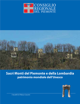 Sacri Monti Del Piemonte E Della Lombardia Patrimonio Mondiale Dell’Unesco