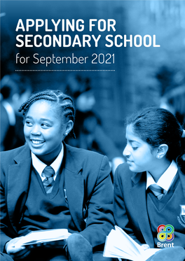 APPLYING for SECONDARY SCHOOL for September 2021