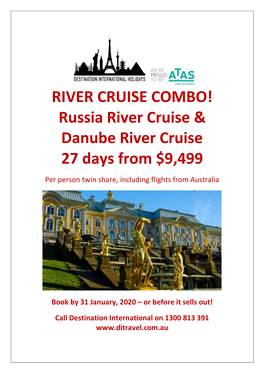 RIVER CRUISE COMBO! Russia River Cruise & Danube River Cruise 27 Days from $9,499
