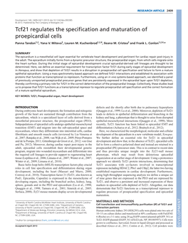 Tcf21 Regulates the Specification and Maturation of Proepicardial Cells Panna Tandon1,2, Yana V