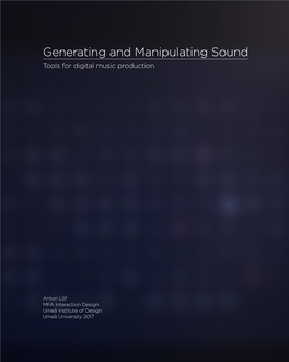 Generating and Manipulating Sound Tools for Digital Music Production