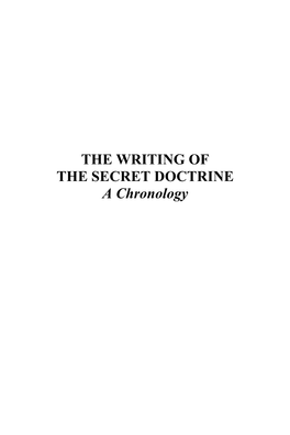 THE WRITING of the SECRET DOCTRINE a Chronology