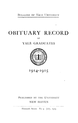 1914-1915 Obituary Record of Graduates of Yale University