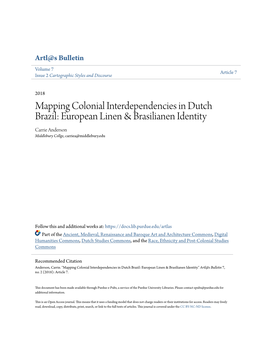 Mapping Colonial Interdependencies in Dutch Brazil: European Linen & Brasilianen Identity Carrie Anderson Middlebury Collge, Carriea@Middlebury.Edu