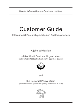 Customer Guide International Postal Shipments and Customs Matters