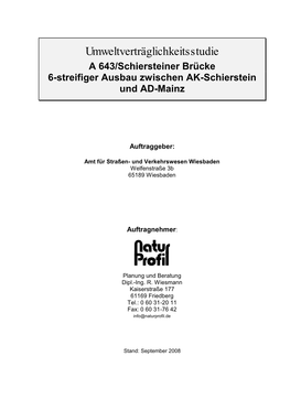 Umweltverträglichkeitsstudie a 643/Schiersteiner Brücke 6-Streifiger Ausbau Zwischen AK-Schierstein Und AD-Mainz