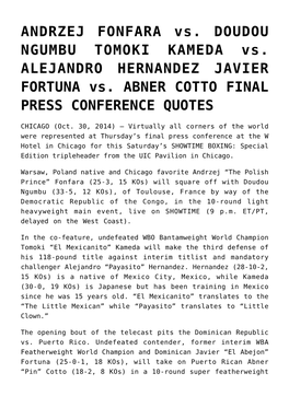 ANDRZEJ FONFARA Vs. DOUDOU NGUMBU TOMOKI KAMEDA Vs