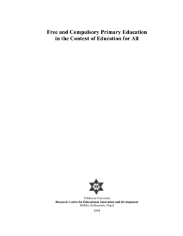 Free and Compulsory Primary Education in the Context of Education for All