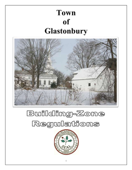 Glastonbury Zoning Regulations Section 1 Zones and Zone Boundaries