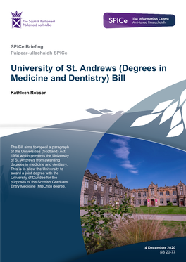 University of St. Andrews (Degrees in Medicine and Dentistry) Bill