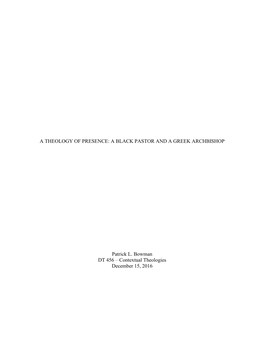 A BLACK PASTOR and a GREEK ARCHBISHOP Patrick L. Bowman