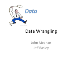 Data Wrangling