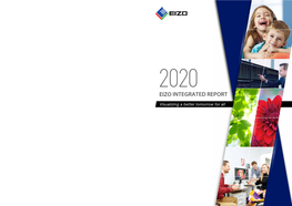 Integrated Report 2020 EIZO Integrated Report 2020 02 History of EIZO Value Creation 2002 Healthcare (HC)