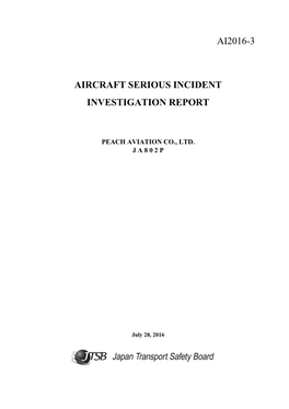 Ai2016-3 Aircraft Serious Incident Investigation Report