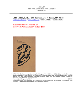 Ars Libri, Ltd. / 500 Harrison Ave. / Boston, MA 02118 Electronic List 98: Modern Art New York Antiquarian Book Fair 2014
