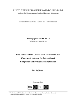 Exit, Voice, and the Lessons from the Cuban Case. Conceptual Notes on the Interaction Of