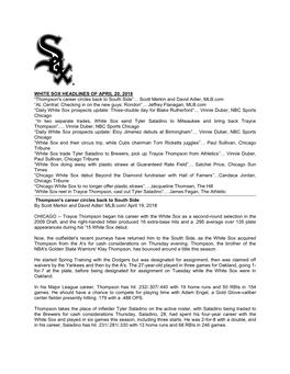 WHITE SOX HEADLINES of APRIL 20, 2018 “Thompson's Career