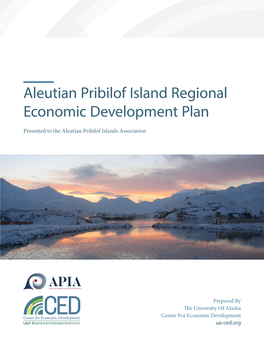 Aleutian Pribilof Islands Association Regional Economic Plan